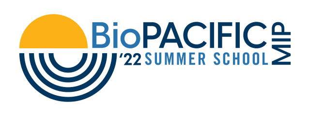 2022 BioPACIFIC MIP Summer School